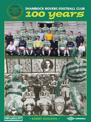 cover image of Shamrock Rovers Football Club 100 Years for Tablet Devices